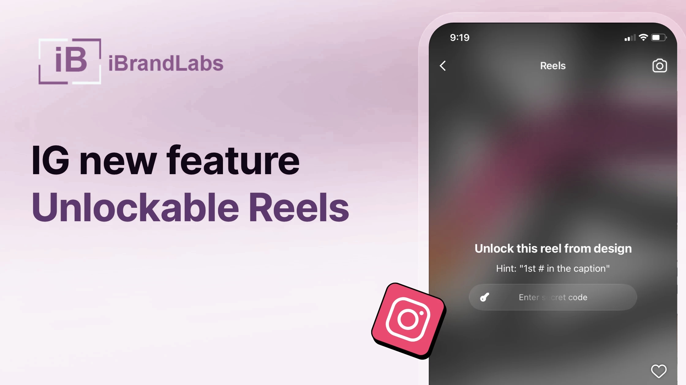 Instagram Launches Unlockable Reels